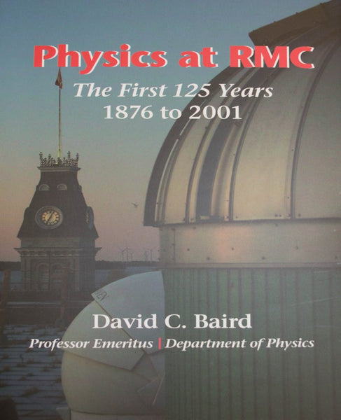 The First 125 Years: Physics at RMC