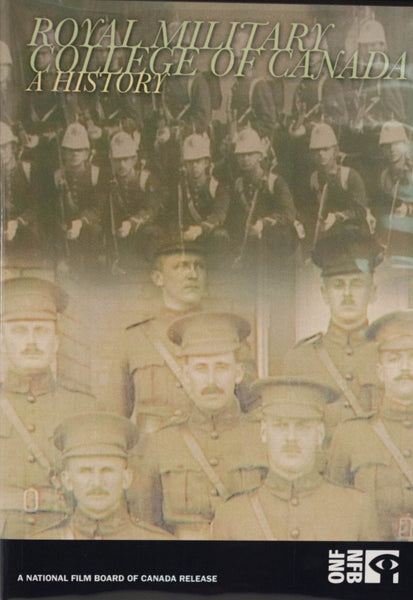 Royal Military College of Canada: A History
